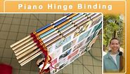 Piano Hinge Binding