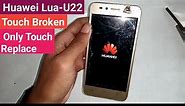 Huawei Lua - U22 Only Touch Replacement