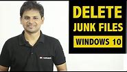 Remove Junk Files to Cleanup Your Windows 10 Computer