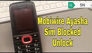 Mobiwire Ayasha Unlock sim network, sim blocked, using SigmaKey.