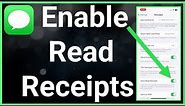 How To Turn On Read Receipts On iPhone
