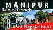 Historical Monuments of Manipur II Art Integrated Projects II English II CBSE