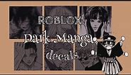 Roblox Dark Manga Decals || aueie