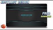 50.PowerPoint Tutorial Background Abstract Design | Intro Slide | #abstract, #background
