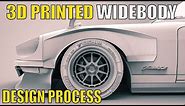 3D Printed WIDEBODY Kit - Design and Software Used