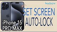 iPhone 15 Pro MAX - How to Set Screen Lock / AutoLock Time #iphone15promax #screenlock #iphone15