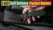 Best Self Defense Pocket Knives Of 2024