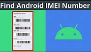 How To Find Your IMEI Number On Your Android Device