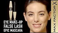 Eye Make-Up Tips: False Lash Epic Mascara | Max Factor Lash Bar