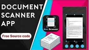 How to create documents scanner app | Document scanner app source code