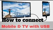 How To Connect a Smartphone To TV using USB Data Cable (charging wire) | Connect mobile and TV