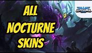 All Nocturne Skins Spotlight League of Legends Skin Review
