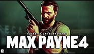 Where Is Max Payne 4