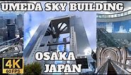 4K OSAKA JAPAN - OSAKA UMEDA SKY BUILDING Around Walking Tour | 梅田スカイビル | Merry Christmas in Japan