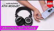 Audio-Technica ATH-M50xBT Wireless Headphones Unboxing & How To Pair With A Smartphone