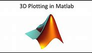 3D Plotting in Matlab