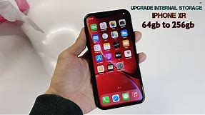 iPhone XR upgrade internal storage 64gb to 256gb