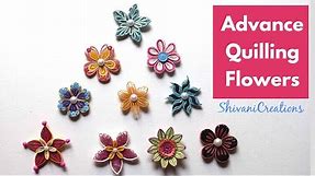 Advance Quilling Flowers in 10 Different Styles/ Paper Quilling Flowers