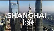 Shanghai Skyline from Above - Flying over China's most Cosmopolitan City | Aerial Drone Tour