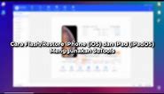 Cara Restore atau Flash iPhone dengan 3uTools