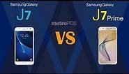 Samsung galaxy J7 VS samsung J7 prime - metro PCS