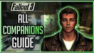 Fallout 3 - All Companions Guide