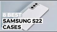 Best Samsung Galaxy S22 Cases in 2024 - How to Choose a Case for your Galaxy S22?