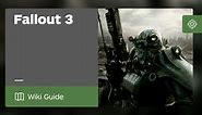 Fallout 3 Guide - IGN