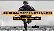 Top 10 U.S. Marine Corps Quotes - Gracious Quotes