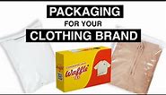 Best Packaging Essentials for a Clothing Brand