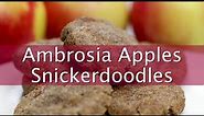 Ambrosia Apple Snickerdoodle Recipe