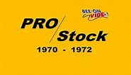 The Story of Pro Stock Drag Racing 1970 - 1972