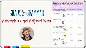 Grade 2: Grammar Practice - Adjectives and Adverbs Worksheet | Kids Academy