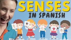 5 Senses in Spanish for Kids | Spanish for Kids