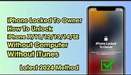 2024 Bypass iCloud Activation ! iPhone Locked To Owner How To Unlock iPhone X/11/12/13/14 Without PC