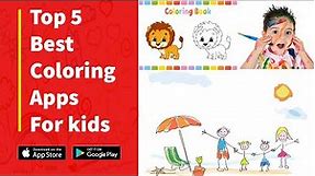 Top 5 Coloring Apps for kids | Both Android & iOS | 2022 | Free