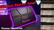Pioneer GM-A4704 4-Channel Amplifier - Perfect starter amp!
