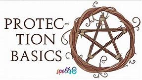 🙏 Protection Basics: Spells & Tips for New Witches - Rules of Spellcasting & Witchcraft/ Wicca Tips