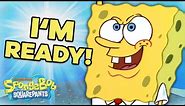 Every Time SpongeBob Says "I'M READY" Ever❗️