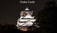 Osaka Castle at night