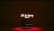 PVLN - Oh So Sorry (Official Audio)