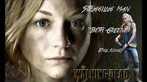 The Walking Dead -Struggling Man- "Beth Greene"- Emily Kinney- Full Version.