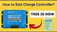 How to Size a Solar Charge Controller