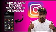 Send sticker instagram message | how to send stickers messages in instagram