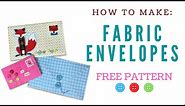 How to sew a Fabric Envelope || FREE PATTERN || Full tutorial with Lisa Pay