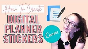 How To Create Digital Stickers Using Canva | Goodnotes Stickers | Canva Tutorial