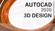 AutoCAD 2020 - 3D Design and Rendering Tutorial [+Overview]