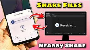 Transfer Files Between Windows PC & Android Phone Using Nearby Share⚡⚡ | VERY EASILY