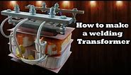 How to make a welding transformer