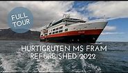 Hurtigruten MS Fram - refurbished 2022 - full tour